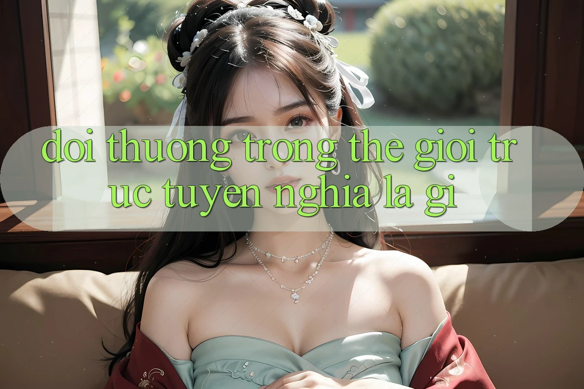 “Đổi Thưởng” Trong Thế Giới Trực Tuyến Nghĩa Là Gì?