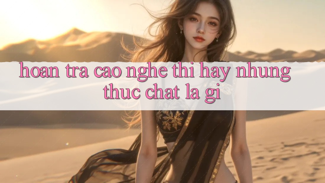 “Hoàn Trả Cao” – Nghe Thì Hay, Nhưng Thực Chất Là Gì?