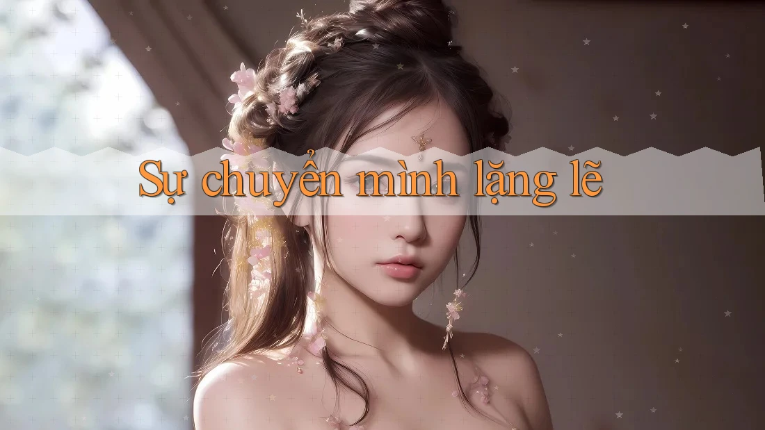 Sự chuyển mình lặng lẽ Sự chuyển mình lặng lẽ