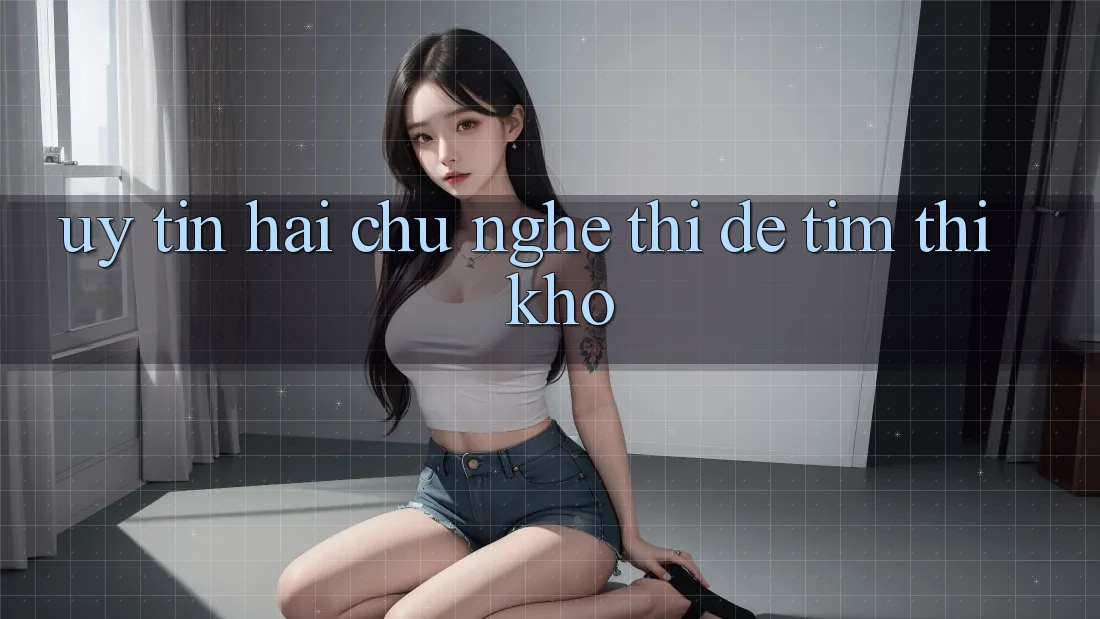 “Uy Tín” – Hai Chữ Nghe Thì Dễ, Tìm Thì Khó!