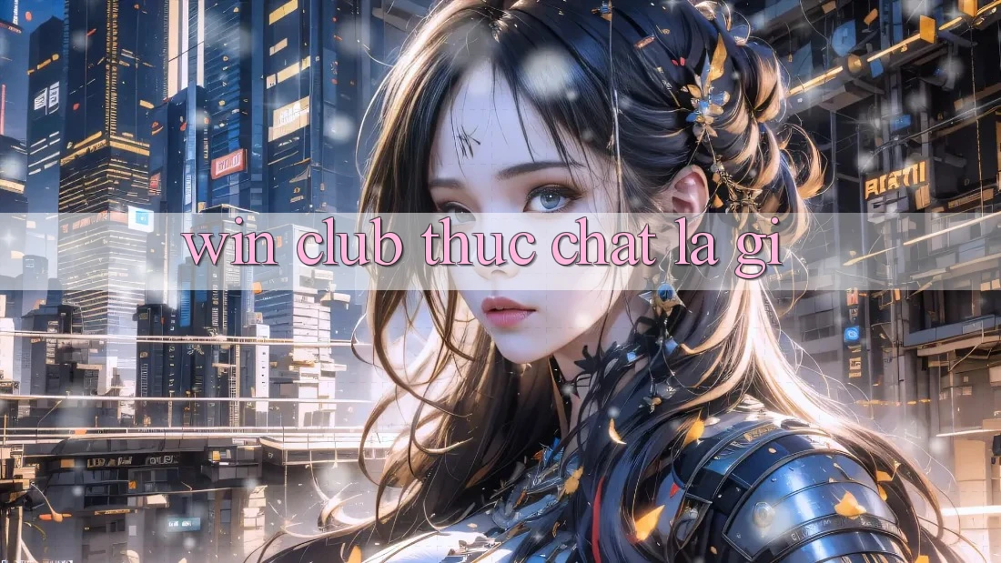 “Win Club” thực chất là gì?